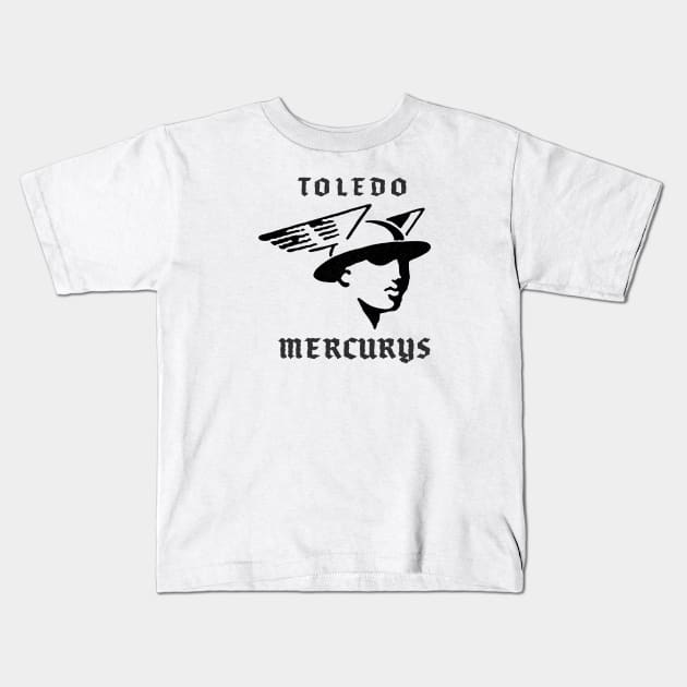 Defunct Toledo Mercurys Hockey Kids T-Shirt by LocalZonly